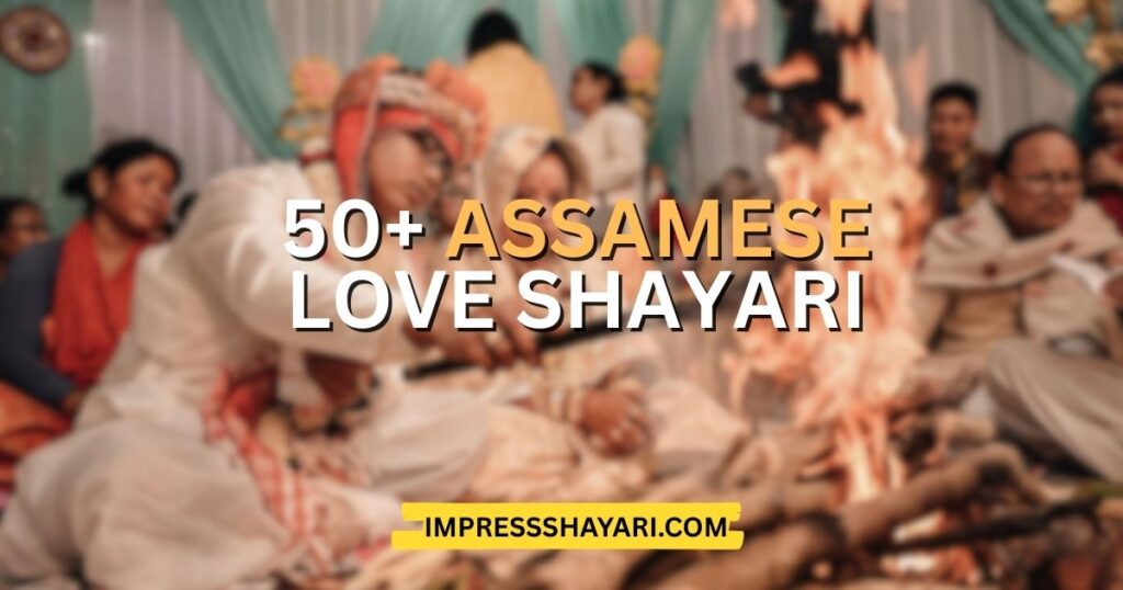 assamese love shayari in english​