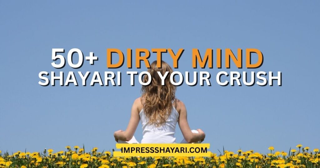 dirty mind shayari in hindi