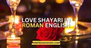 shayari for love in roman english