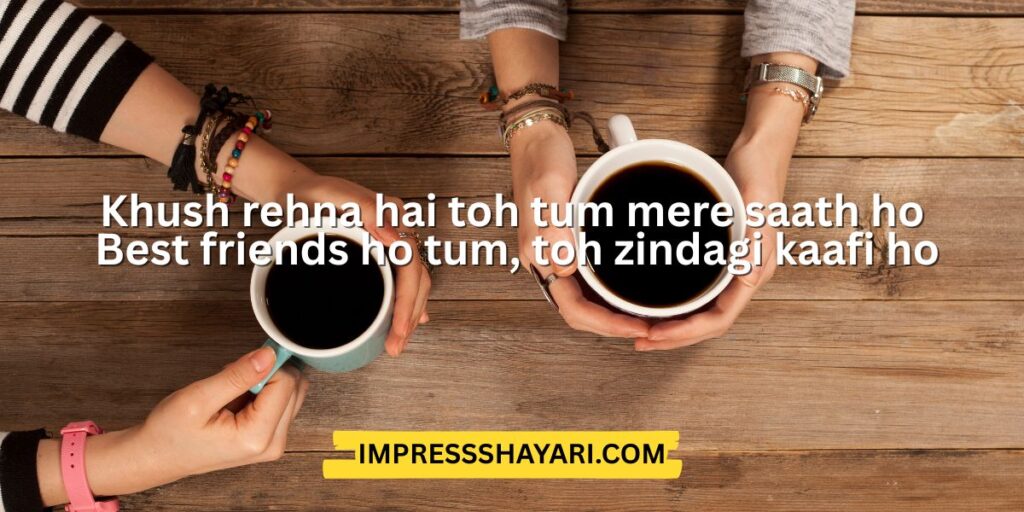 best friend ke liye shayari english