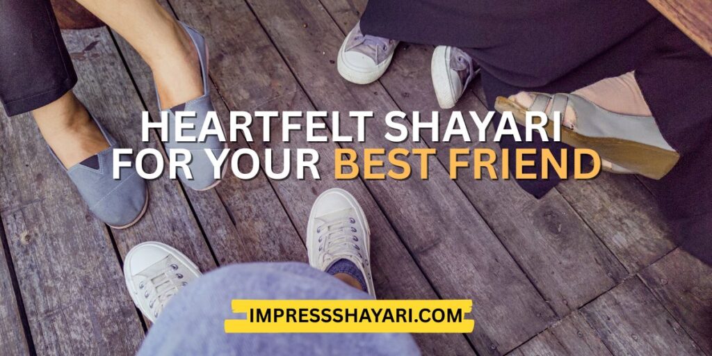 best friend ke liye shayari english