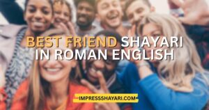 best friend shayari in roman english