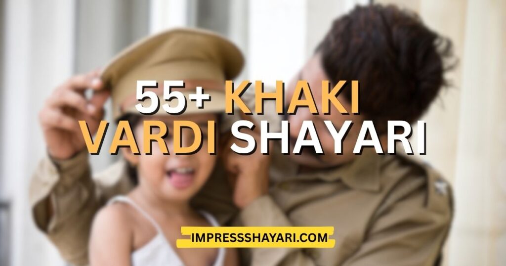 khaki vardi shayari