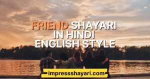 best friend shayari in hindi english