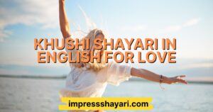 khushi shayari in english