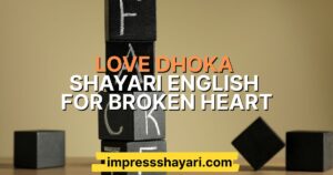 love dhoka shayari english