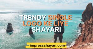 single logo ke liye shayari