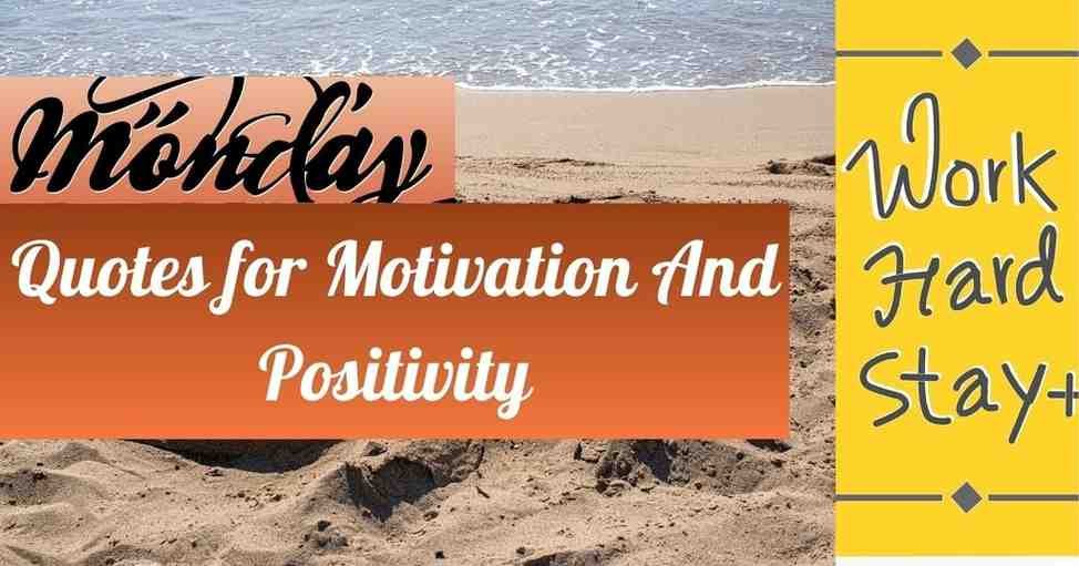 Monday quotes